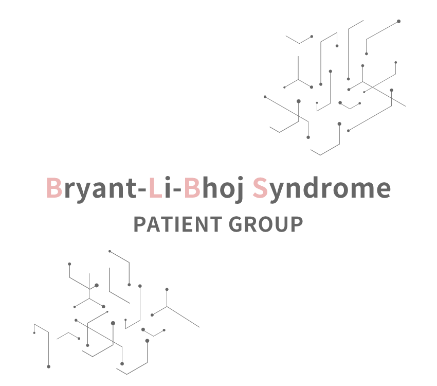 Bryant-Li-Bhoj Syndrome PATIENT GROUP